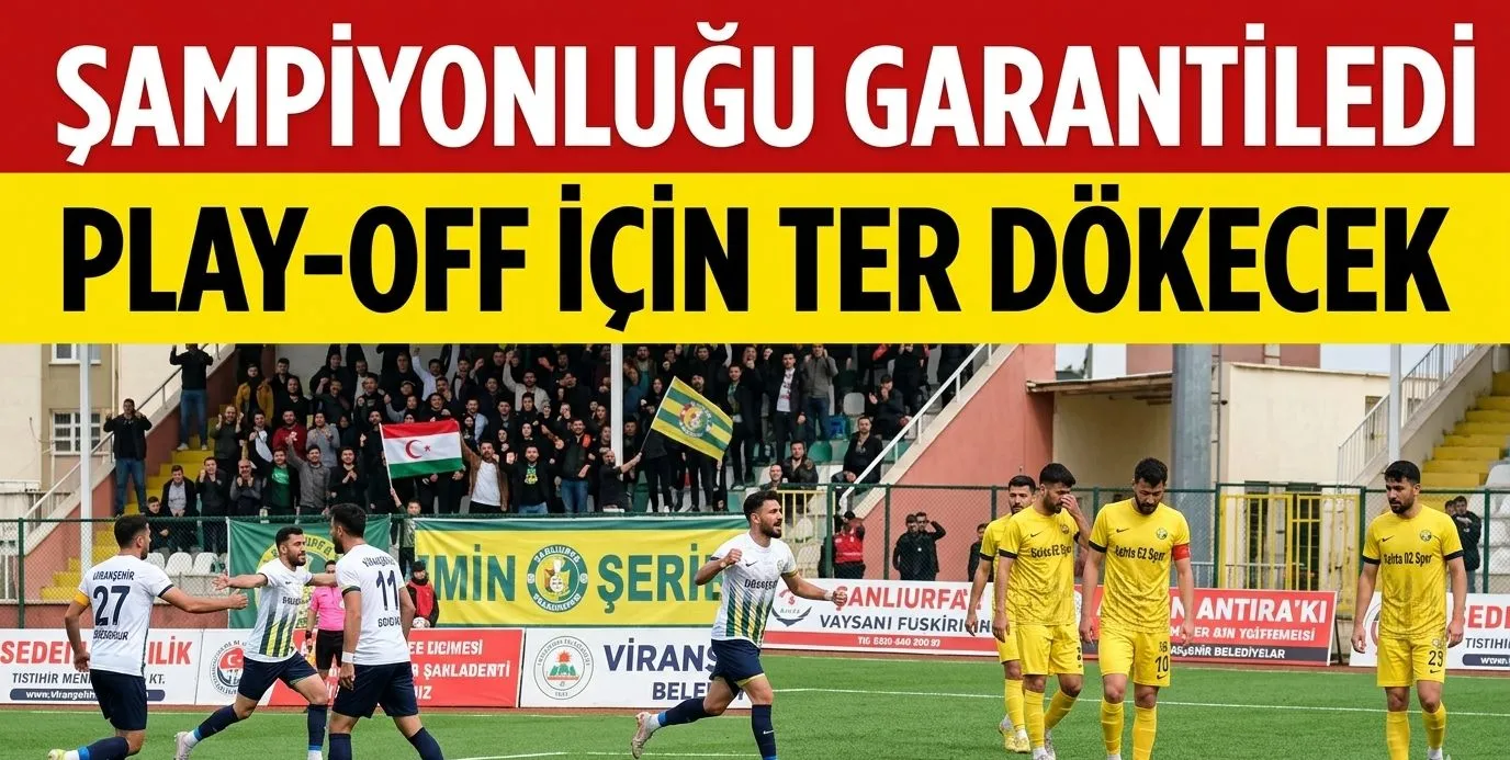Viranşehir Belediyespor Şampiyonluğunu İlan Etti
